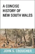 E-Book (epub) A Concise History of New South Wales von John S Croucher