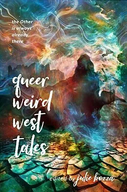 E-Book (epub) Queer Weird West Tales von Dannye Chase, Roy Gray, Bryn Hammond
