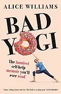 E-Book (epub) Bad Yogi von Alice Williams