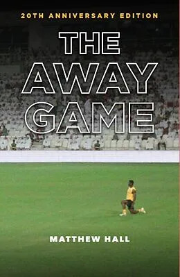 E-Book (epub) The Away Game von Matthew Hall