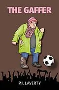E-Book (epub) The Gaffer von P. J. Laverty