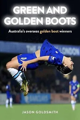 E-Book (epub) Green and Golden Boots von Jason Goldsmith