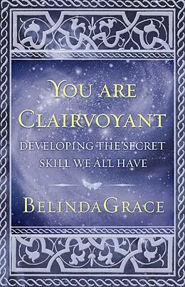E-Book (epub) You Are Clairvoyant von Belindagrace