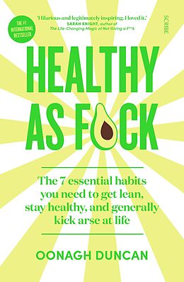 eBook (epub) Healthy As F*ck de Oonagh Duncan