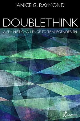 ePUB Doublethink von Janice G. Raymond