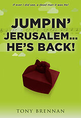 eBook (epub) Jumpin' Jerusalem... He's Back! de Tony Brennan