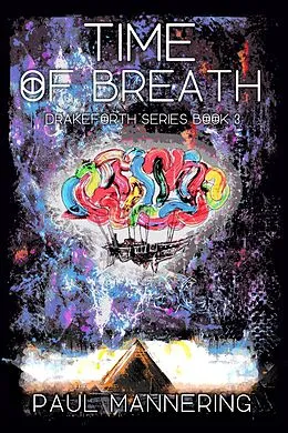 E-Book (epub) Time of Breath von Paul Mannering