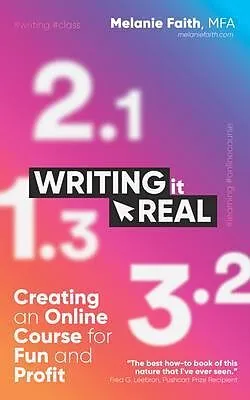 E-Book (epub) Writing It Real von Melanie Faith