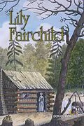 E-Book (epub) Lily Fairchild von Don Gutteridge