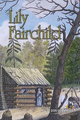 E-Book (epub) Lily Fairchild von Don Gutteridge