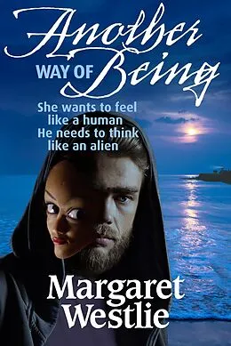 E-Book (epub) Another Way of Being von Margaret A. Westlie