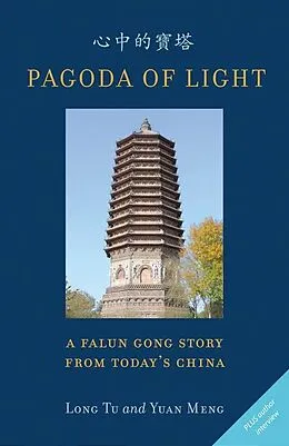 E-Book (epub) Pagoda of Light von Yuan Meng, Long Tu