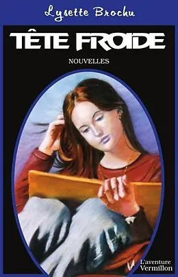 E-Book (epub) Tete froide von Lysette Brochu