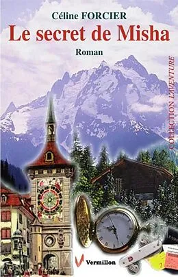 E-Book (epub) Le secret de Misha von Celine Forcier