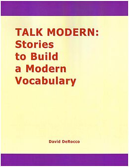 E-Book (pdf) Talk Modern: Stories to Build a Modern Vocabulary von David DeRocco