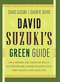 E-Book (epub) David Suzuki's Green Guide von David Suzuki, David R. Boyd