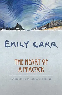 E-Book (epub) The Heart of a Peacock von Emily Carr