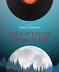 E-Book (epub) Captain of Kinnoull Hill, The von Jamie Tennant