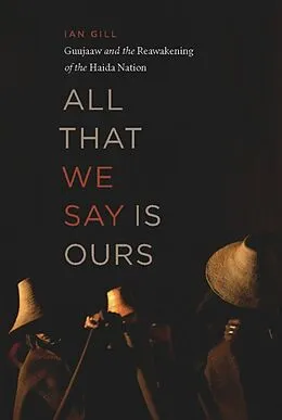 E-Book (epub) All That We Say Is Ours von Ian Gill
