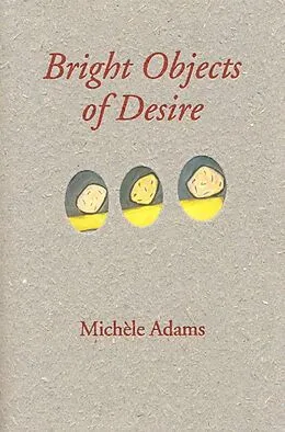 E-Book (epub) Bright Object of Desire von Michele Adams