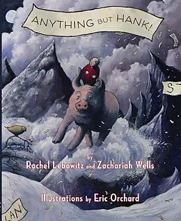 E-Book (epub) Anything But Hank von Rachel Lebowitz, Zachariah Wells