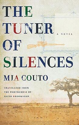 Couverture cartonnée The Tuner of Silences de Mia Couto
