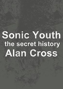 E-Book (epub) Sonic Youth von Alan Cross