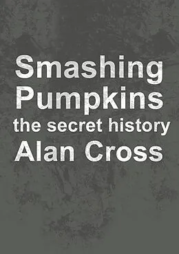 E-Book (epub) Smashing Pumpkins von Alan Cross