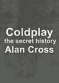 E-Book (epub) Coldplay von Alan Cross