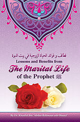 eBook (epub) Lessons and Benefits from the Marital Life of the Prophet de Dr. Khaalid Ibn 'Abdur-Rahmaan ash-Shaayi'