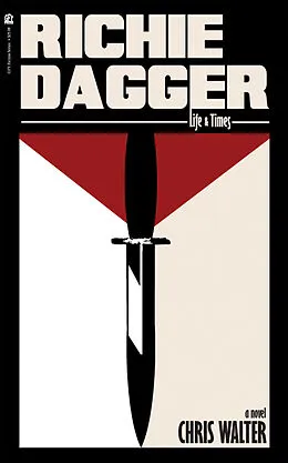 E-Book (epub) Richie Dagger: Life & Times von Chris Walter