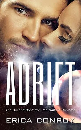 E-Book (epub) Adrift (Callisto Universe, #2) von Erica Conroy
