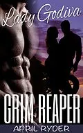 E-Book (epub) Grim Reaper (Lady Godiva, #2) von April Ryder