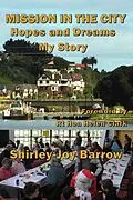 E-Book (epub) Mission in the City: Hopes and Dreams - My Story von Shirley-Joy Barrow
