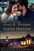 E-Book (epub) Yours to Treasure (Lantern Bay, #2) von Sophie Haydon