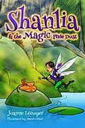 E-Book (epub) Shanlia and the Magic Pixie Dust von Joanne Lecuyer