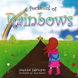 E-Book (epub) A Pocketful of Rainbows von Joanne Lecuyer