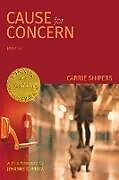 Couverture cartonnée Cause for Concern (Able Muse Book Award for Poetry) de Carrie Shipers