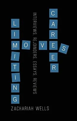 E-Book (epub) Career-Limiting Moves von Zachariah Wells