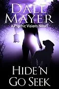 E-Book (epub) Hide'n Go Seek (Psychic Visions, #2) von Dale Mayer