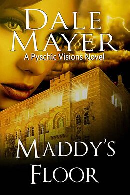 E-Book (epub) Maddy's Floor von Dale Mayer