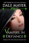 E-Book (epub) Vampire in Defiance von Dale Mayer