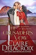 E-Book (epub) The Crusader's Vow von Claire Delacroix