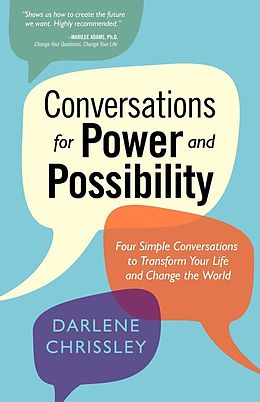 E-Book (epub) Conversations for Power and Possibility von Darlene Chrissley
