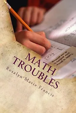 E-Book (epub) Math Troubles von Rosalyn Marie Francis