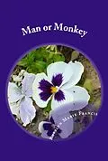 E-Book (epub) Man or Monkey von Rosalyn Marie Francis