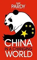 E-Book (epub) China in a Changing World von Gar Pardy
