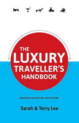 ePUB Luxury Traveller's Handbook von Sarah Lee