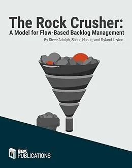 E-Book (epub) The Rock Crusher von Steve Adolph, Shane Hastie, Ryland Leyton