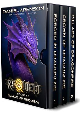E-Book (epub) Flame of Requiem: The Complete Trilogy (World of Requiem) von Daniel Arenson